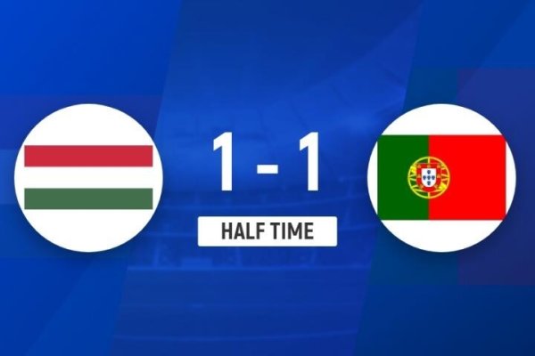 Halftime - Bồ Đào Nha tạm thời 1-1 Trò chơi Hungary B cân bằng Hủy bỏ và hỗ trợ Cristiano đã bỏ lỡ cơ hội